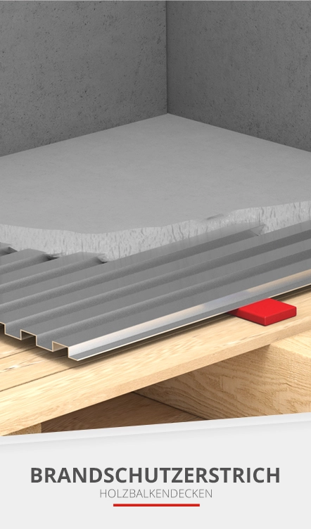Brandschutzestrich Holzbalkendecken - Brandschutzlösungen für Decken und Dächer