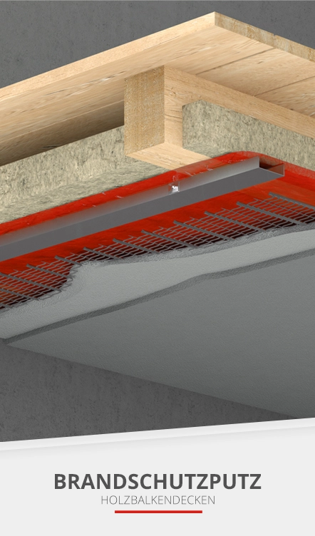 Brandschutzputz Holzbalkendecken - Brandschutzlösungen für Decken und Dächer